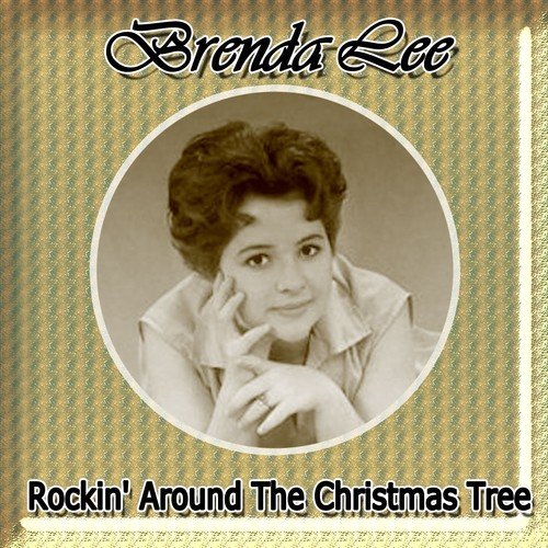 Rockin' Around The Christmas Tree. Lyrics - Brenda Lee - Only on JioSaavn