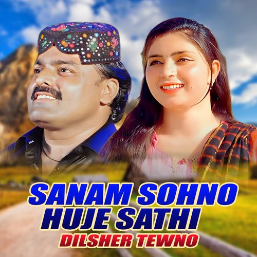 Sanam Sohno Huje Sathi