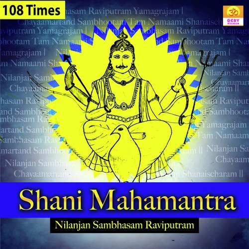 Shani Mahamantra Chanting 108 Times (Nilanjan Sambhasam Raviputram)