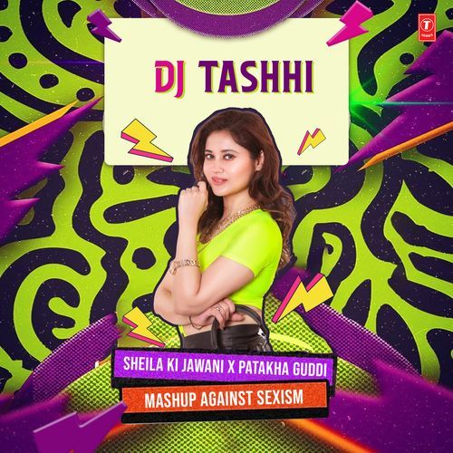 Sheila Ki Jawani X Patakha Guddi Mashup Against Sexism
