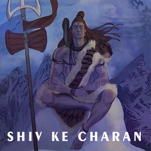 Shiv Ke Charan