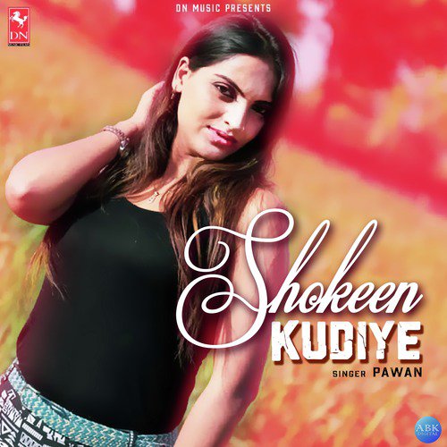 Shokeen Kudiye - Single