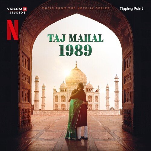 Tajmahal 1989 (Netflix webseries)