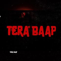 Tera Baap-RyYFSBJcYEY