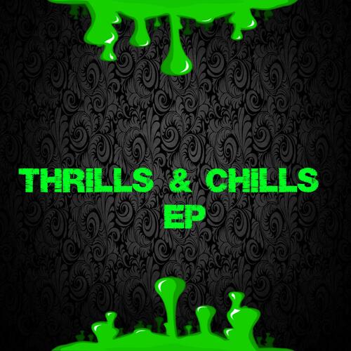 Thrills n Chills EP_poster_image