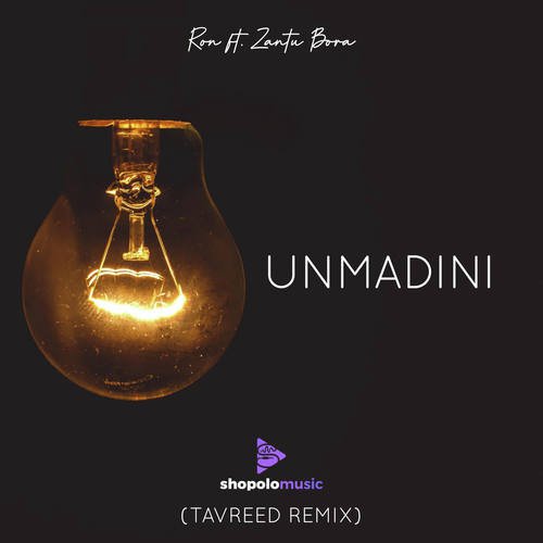 Unmadini (Tavreed Remix)