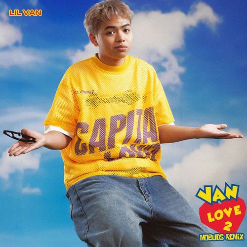 VAN LOVE 2 (Mobuds Remix)