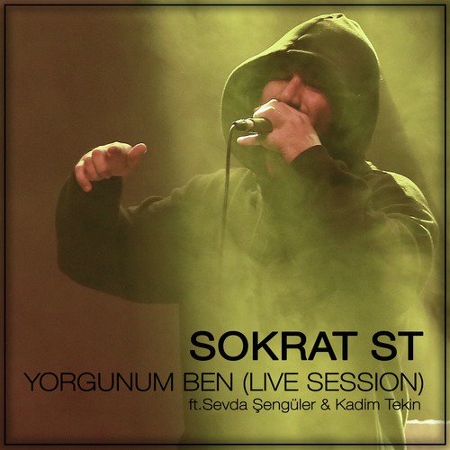 Yorgunum Ben (Live Session)_poster_image