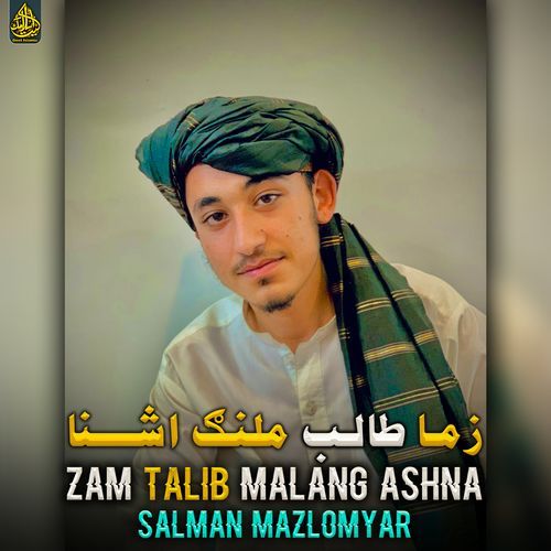 Zam Talib Malang Ashna