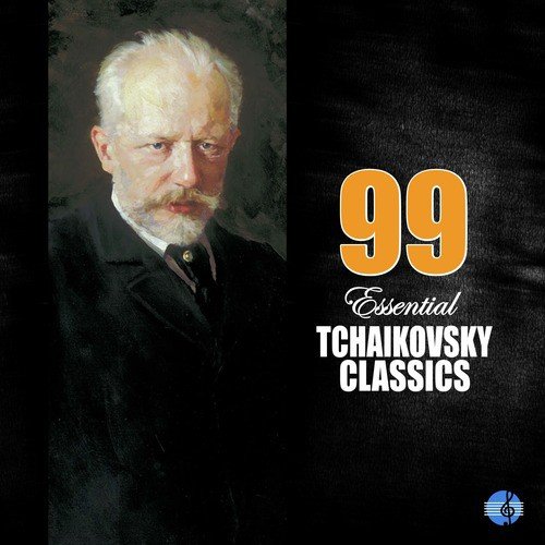 99 Essential Tchaikovsky Classics