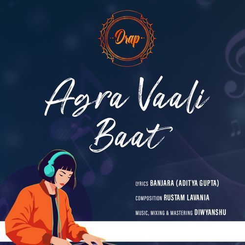 Agra Vaali Baat