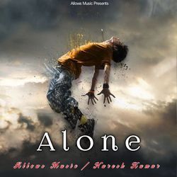 Alone-E1oJXCtBe14