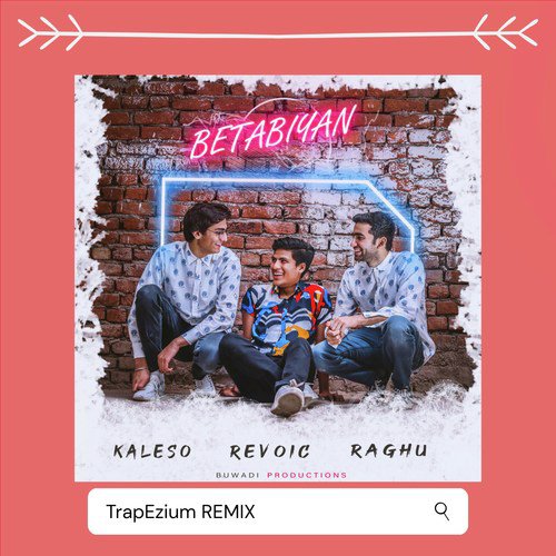 Betabiyan (Trapezium Remix)