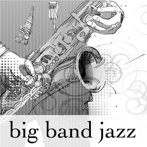 Big Band Jazz – Bossa Nova Artists: Nu Jazz Background for Dinner, Cocktail and Drink_poster_image