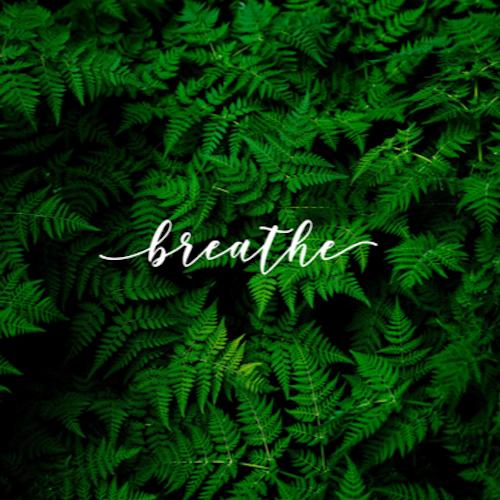 Breathe