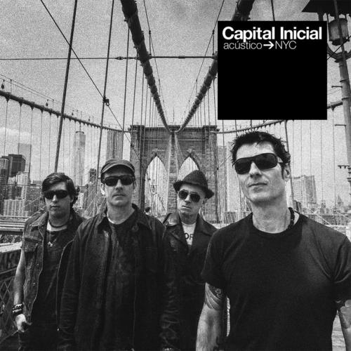 Capital Inicial Acústico NYC (Ao Vivo) [Deluxe]