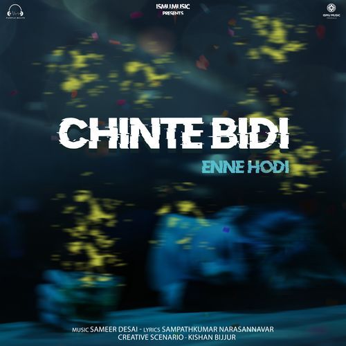 Chinte Bidi (Enne Hodi)