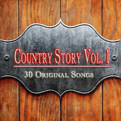 Country Story Vol. 1 (30 Original Songs)