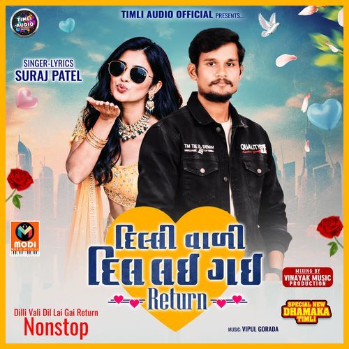 Dilli Vali Dil Lai Gai Return Nonstop