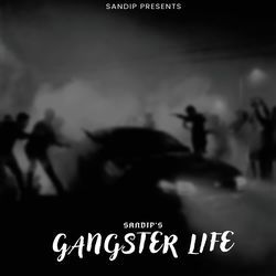 Gangster Life-KltfAQNEWVc