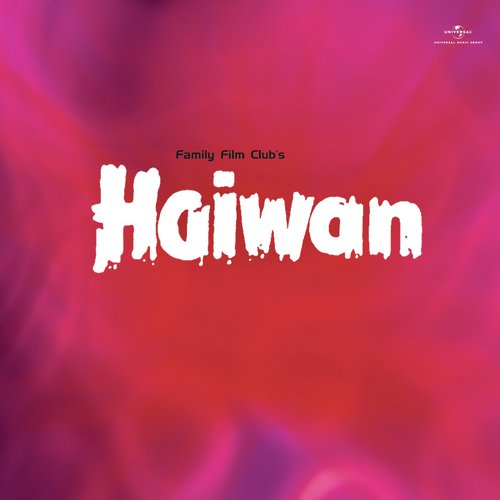 Mai Haiwan Hun (Haiwan / Soundtrack Version)