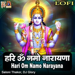 Hari Om Namo Narayana (Lofi)-MyovAxZ9bn8