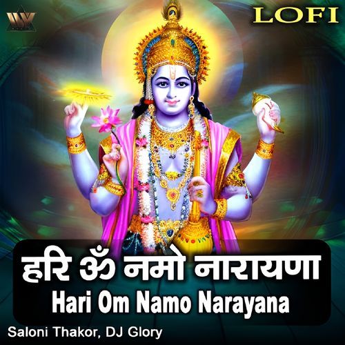 Hari Om Namo Narayana (Lofi)