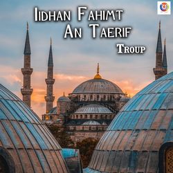 Iidhan Fahimt An Taerif
