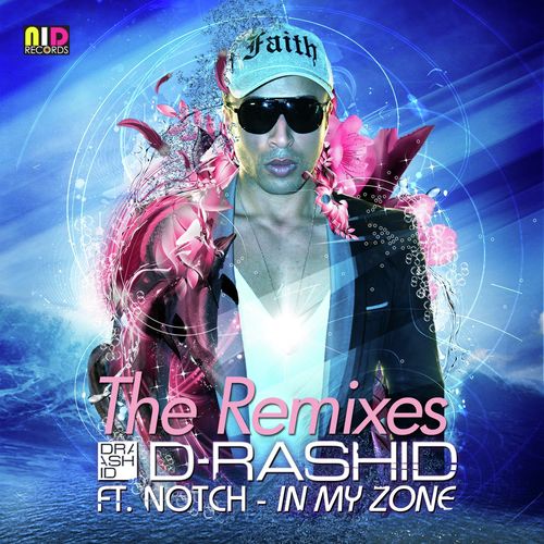 In My Zone (feat. Notch) (The Remixes)_poster_image