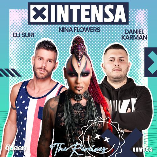 Intensa (The Remixes)
