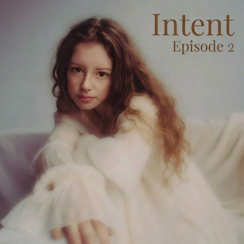 Intent Episode 2