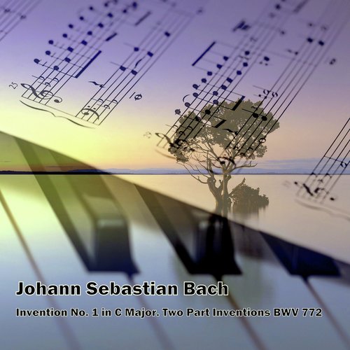 Invention No. 1 in C Major, Two Part Inventions Bwv 772