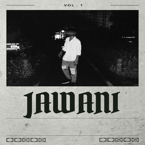 Jawani Vol - 1