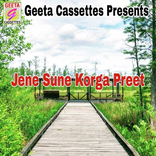 Jene Sune Korga Preet