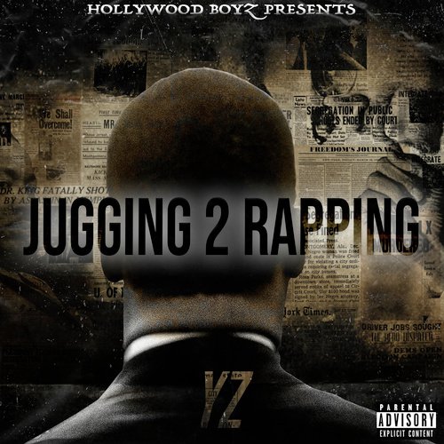 Jugging 2 Rapping