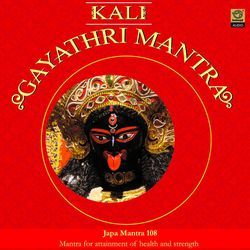 108 Kali Gayathri Mantra-SRkDW0xvRlI