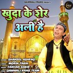 Khuda Ke Sher Ali Hain