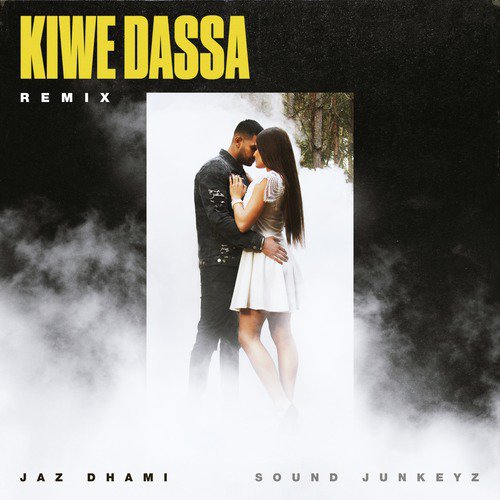 Kiwe Dassa Remix