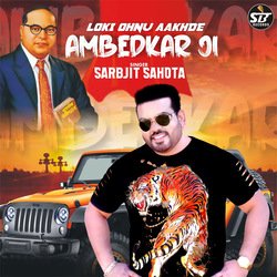 Loki Ohnu Aakhde Ambedkar Ji-IRsTWTtJBnY