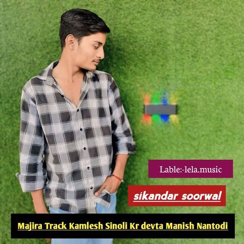 Majira Track Kamlesh Sinoli Kr devta Manish Nantodi