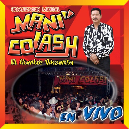 Mani Colash (En Vivo)