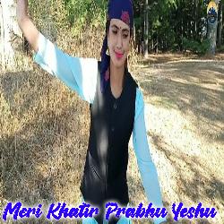 Meri Khatir Prabhu Yeshu-IDsudBJSTUE