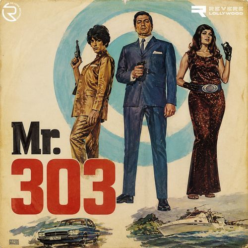 Mr. 303 (Original Motion Picture Soundtrack)