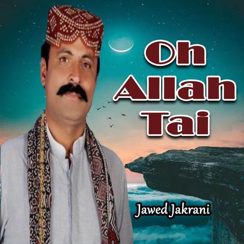 Oh Allah Tai