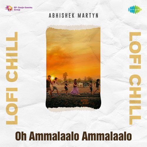 Oh Ammalaalo Ammalaalo - Lofi Chill