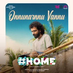 Onnunarnnu Vannu (From &quot;Home&quot;)-GAEIYUxhAUk