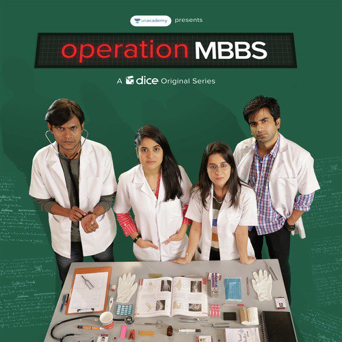 Operation MBBS (A Dice Media Original Series Soundtrack)