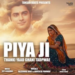 Piya Ji Thanki Yaad Ghani Tadpawe