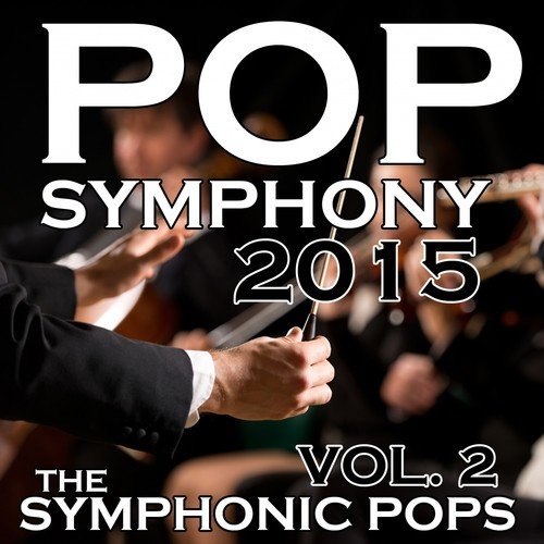 Pop Symphony 2015, Vol. 2