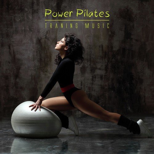 Power Pilates - Traning Music